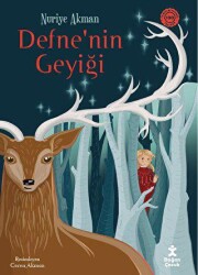 Defne`nin Geyiği - Doğan Çocuk
