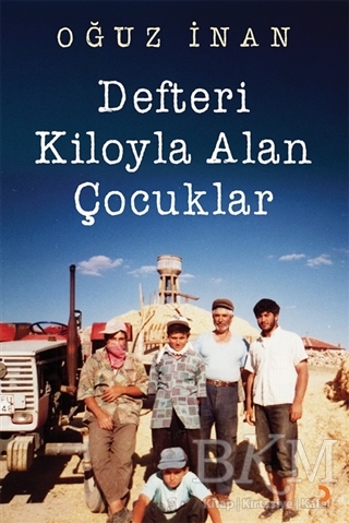 Defteri Kiloyla Alan Çocuklar - Cinius Yayınları