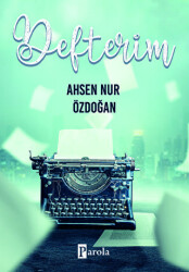 Defterim - Parola Yayınları