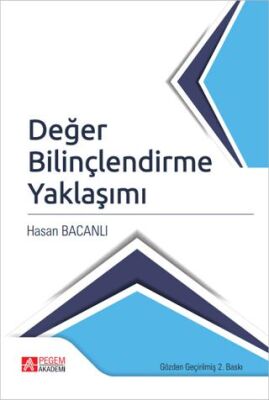 Değer Bilinçlendirme Yaklaşımı - 1