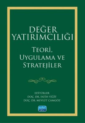 Değer Yatırımcılığı - Teori, Uygulama ve Stratejiler - 1
