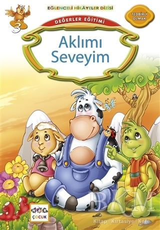 Değerler Eğitimi : Aklımı Seveyim - Nar Çocuk