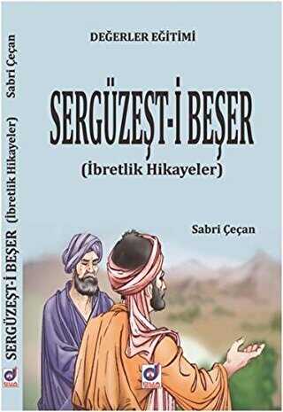 Değerler Eğitimi Sergüzeşt-i Beşer - Dua Yayınları