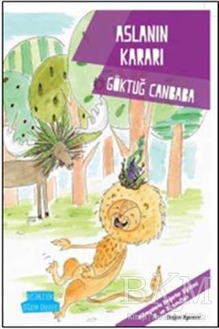 Aslanın Kararı - Değerler Serisi - Doğan Egmont Yayıncılık