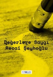 Değerlere Saygı - Favori Yayınları