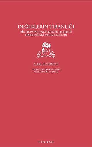 Değerlerin Tiranlığı - Pinhan Yayıncılık