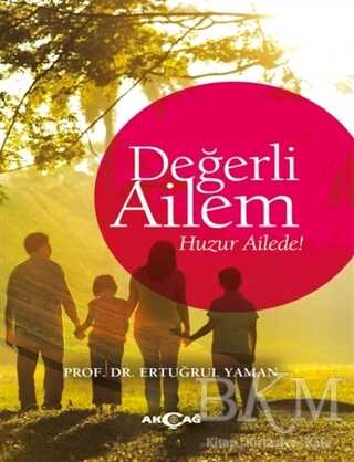 Değerli Ailem - Akçağ Yayınları