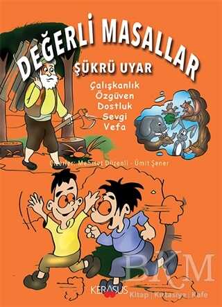 Değerli Masallar - Kerasus Yayınları