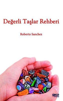 Değerli Taşlar Rehberi - 1