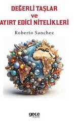 Değerli Taşlar ve Ayırt Edici Nitelikleri - Gece Kitaplığı