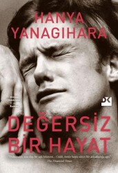 Değersiz Bir Hayat - Doğan Kitap