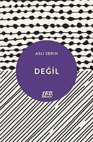 Değil - 160. Kilometre Yayınevi