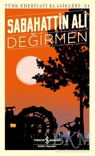 Değirmen - İş Bankası Kültür Yayınları