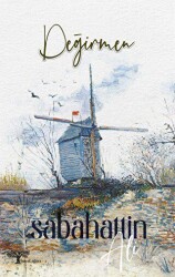 Değirmen - Hayal Ağacı Yayınları