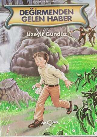 Değirmenden Gelen Haber - Akçağ Yayınları