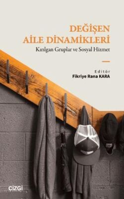 Değişen Aile Dinamikleri - 1