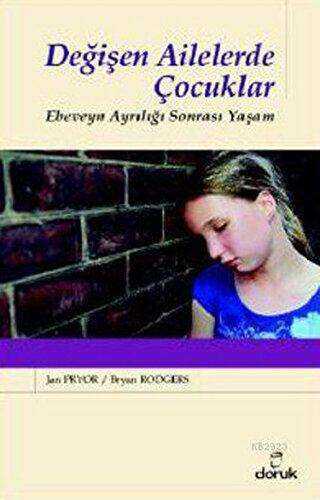 Değişen Ailelerde Çocuklar - Doruk Yayınları