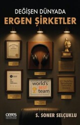 Değişen Dünyada Ergen Şirketler - Ceres Yayınları
