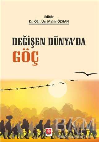 Değişen Dünya`da Göç - Ekin Basım Yayın