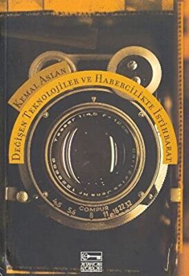 Değişen Teknolojiler ve Habercilikte İstihbarat kapağı