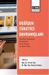 Değişen Tüketici Davranışları - Eğitim Yayınevi - Bilimsel Eserler