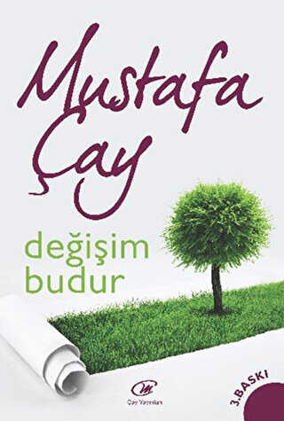 Değişim Budur - Çay Yayınları