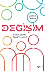 Değişim - Büyük Etkiler Nasıl Yaratılır? - 25m2 Kitap
