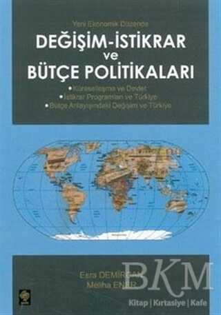 Değişim - İstikrar ve Bütçe Politikaları - Ekin Basım Yayın