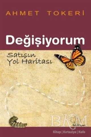 Değişiyorum - Satışın Yol Haritası - Asmaaltı Yayınevi