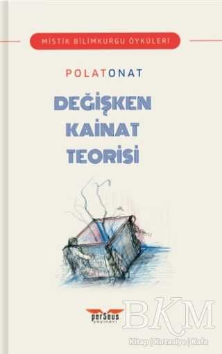 Değişken Kainat Teorisi - Perseus