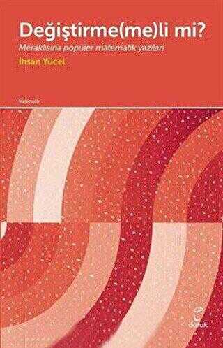 Değiştirmemeli mi? - Doruk Yayınları