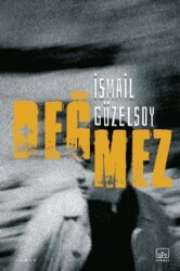 Değmez - İthaki Yayınları