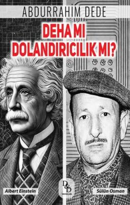 Deha Mı Dolandırıcılık Mı? - 1