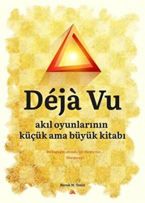 Deja Vu - Akıl Oyunlarının Küçük Ama Büyük Kitabı kapağı