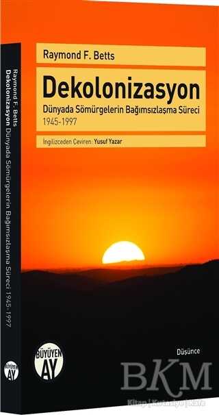 Dekolonizasyon - Büyüyen Ay Yayınları