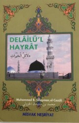 Delailü’l Hayrat - Misvak Neşriyat Yayınevi