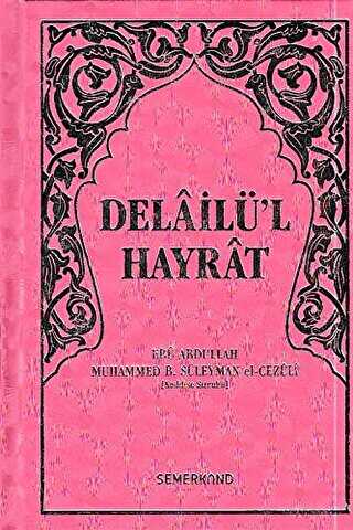 Delailü`l Hayrat Pembe Kapak, Hafız Boy - Semerkand Yayınları
