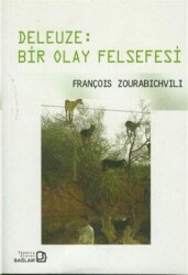 Deleuze: Bir Olay Felsefesi - Bağlam Yayınları