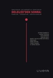 Deleuze’den Sonra: Farklar, Tekrarlar, Varyasyonlar - Livera Yayınevi