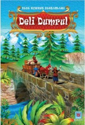 Deli Dumrul - Dede Korkut Destanları - Tedev Yayınları