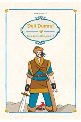 Deli Dumrul Dede Korkut Hikayeleri 2 kapağı