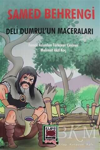 Deli Dumrul`un Maceraları - Elips Kitap