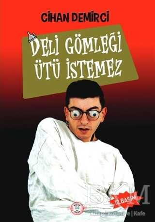 Deli Gömleği Ütü İstemez - Mizah Postası