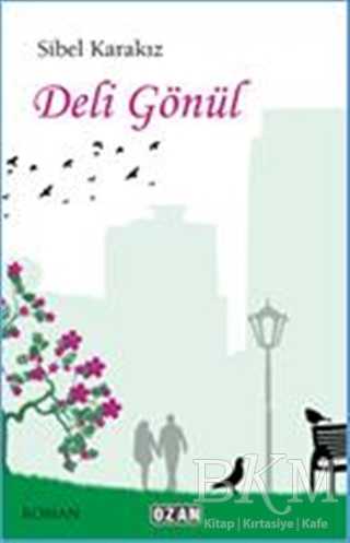 Deli Gönül - Ozan Yayıncılık