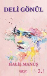 Deli Gönül - Gülnar Yayınları