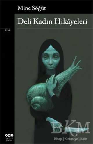 Deli Kadın Hikayeleri - Yapı Kredi Yayınları