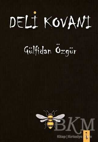 Deli Kovanı - İkinci Adam Yayınları