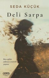 Deli Sarpa - Ceres Yayınları