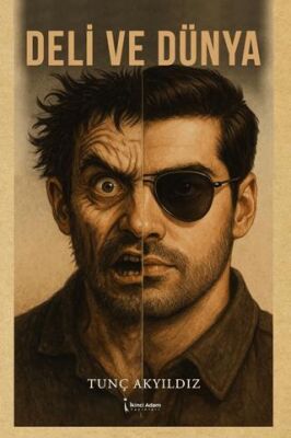Deli Ve Dünya - 1