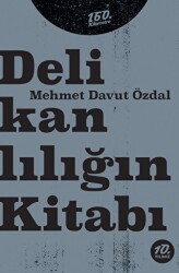 Delikanlılığın Kitabı - 160. Kilometre Yayınevi